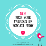 Rock Your Fabulous Biz Podcast